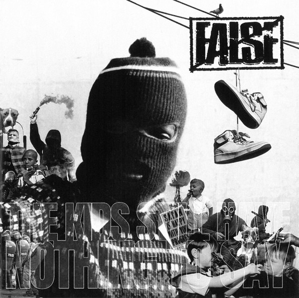 FALSE - "THE KIDS STILL HAVE NOTHING TO SAY"