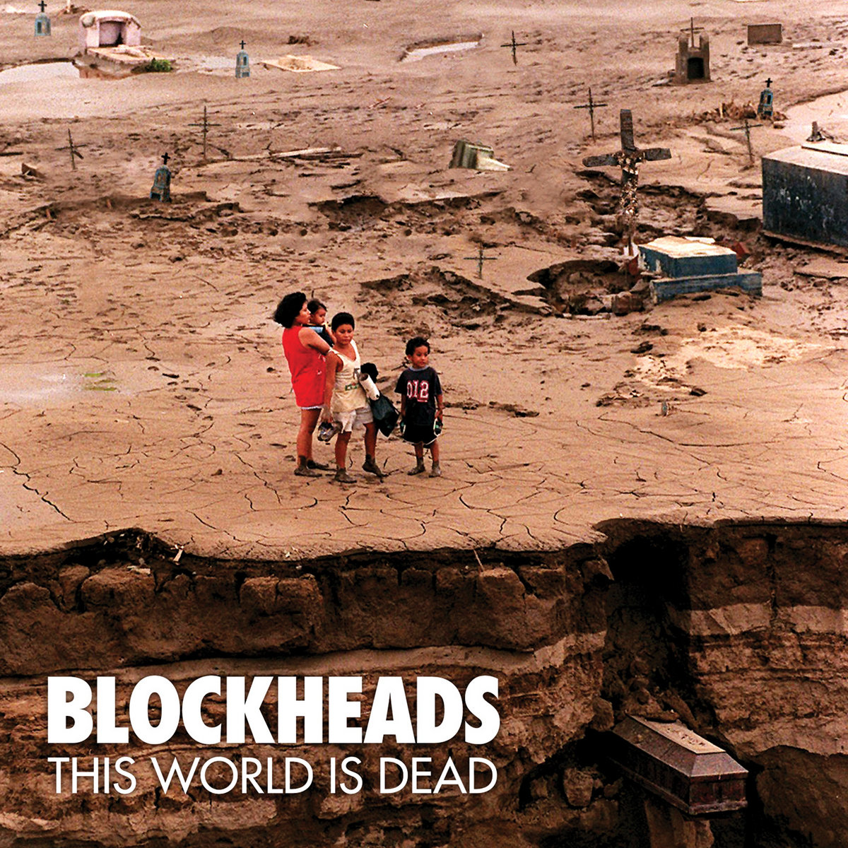 BLOCKHEADS - "THIS WORLD IS DEAD" LP