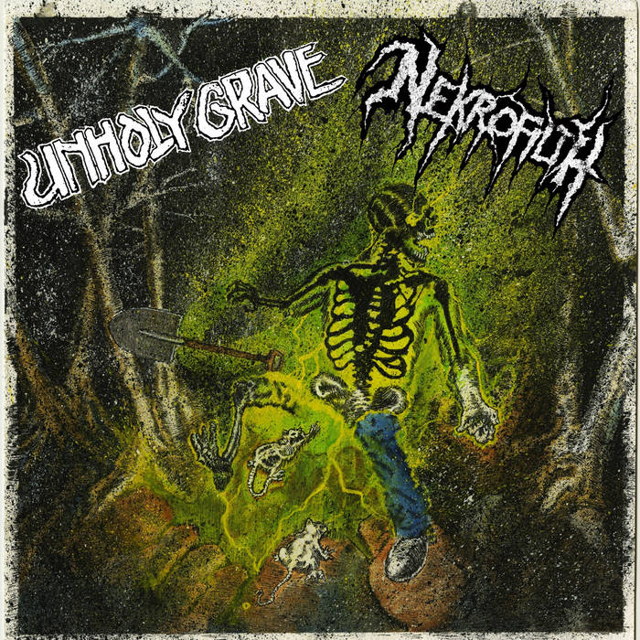 UNHOLY GRAVE / NEKROFILTH - SPLIT 6"